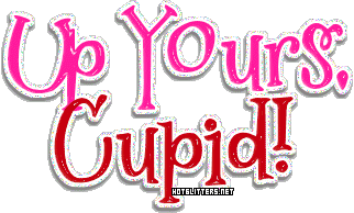 Up Yours Cupid picture