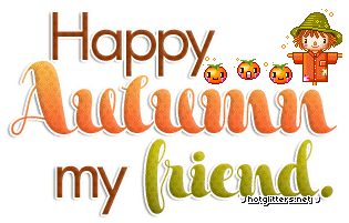 Happy Autumn Friend