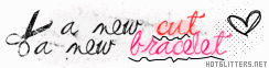 Cut Braclette