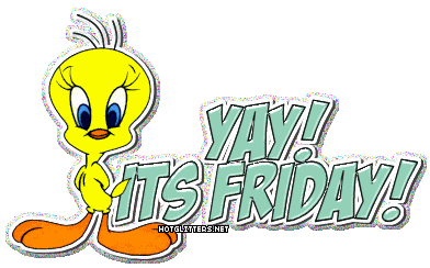 Friday Tweety
