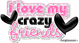 Crazy Friends