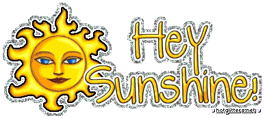 Hey Sunshine