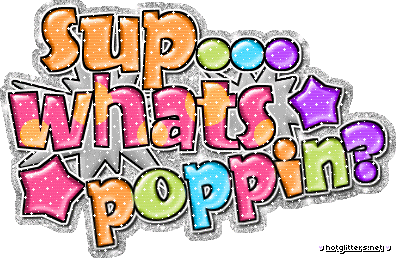 Whats Poppin