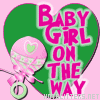 Baby Girl On The Way picture