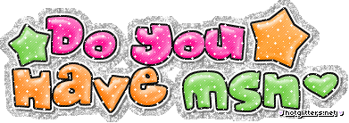 Do You Have Msn