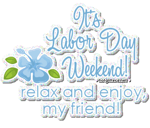 Relax Enjoy Labor Day picture