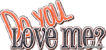 Do You Love Me