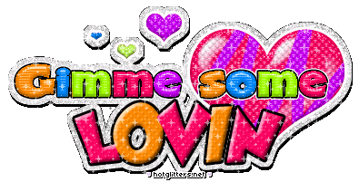 Gimme Lovin