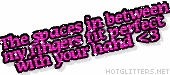 Spaces Between Fingers