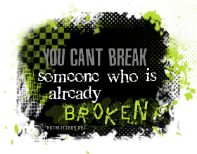 Broken