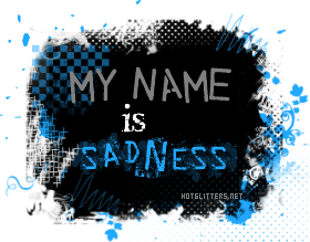 Name Is Sadness