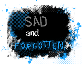 Sad Forgotten