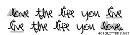 Love The Life