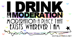 Drink In Moderation picture