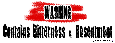 Warning Bitterness Resentme picture