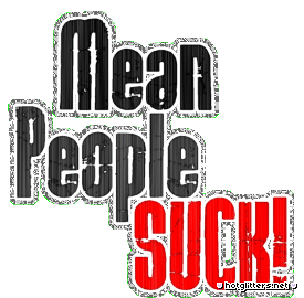 Mean People Suck picture