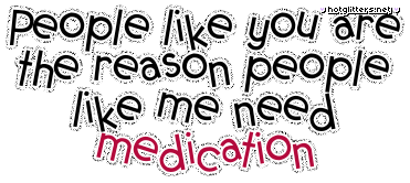 Medication