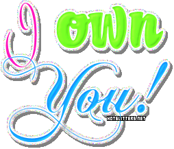 I Own You