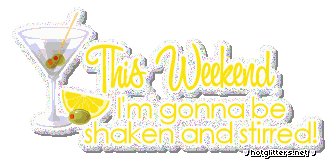 1weekend Shaken Stirred